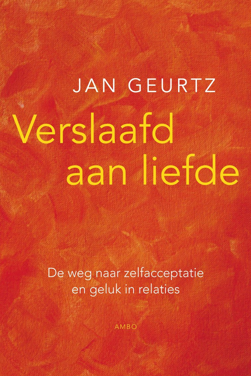 Verslaafd aan liefde